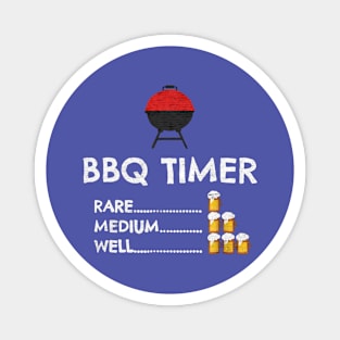 BBQ time rare medium well Magnet